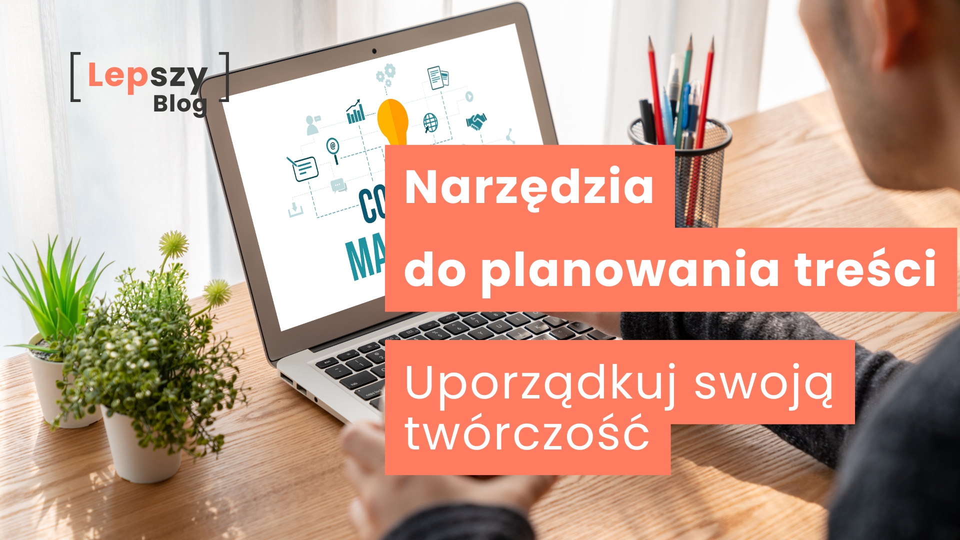 Do planowania treści