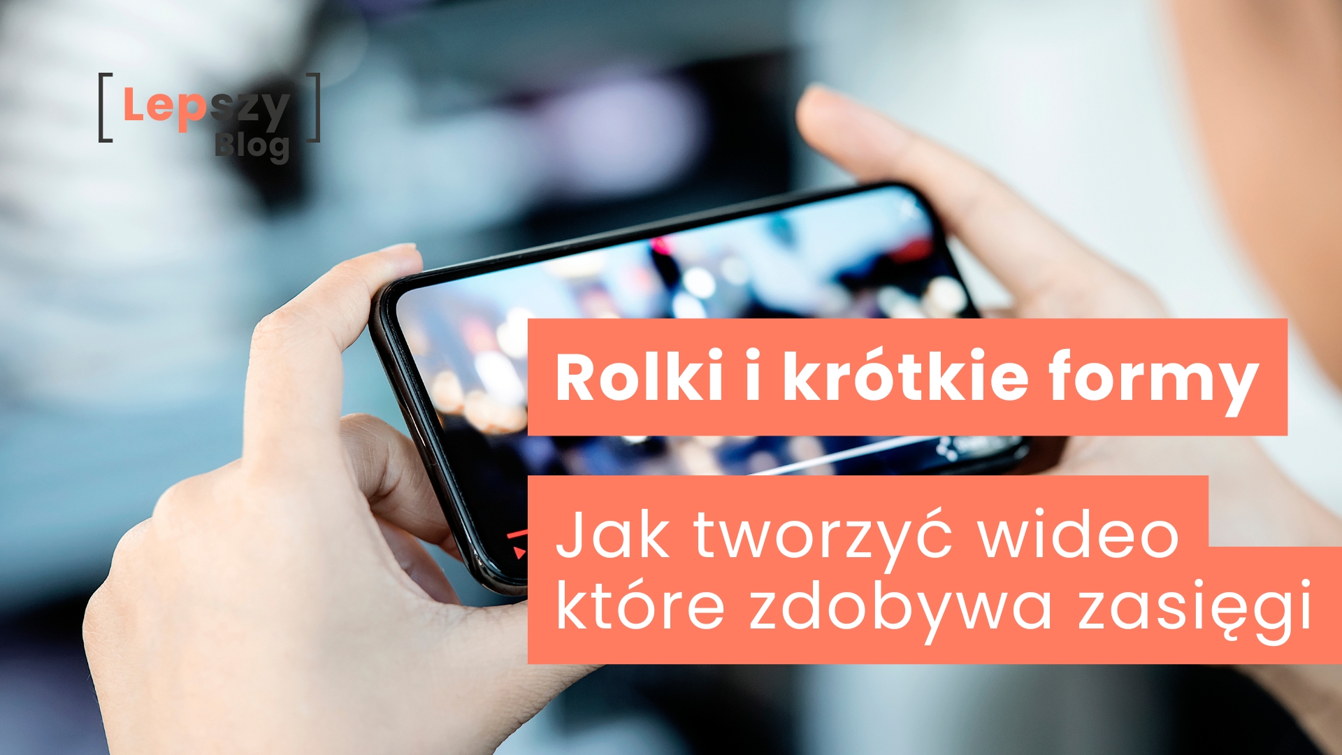 Rolki i krótkie formy