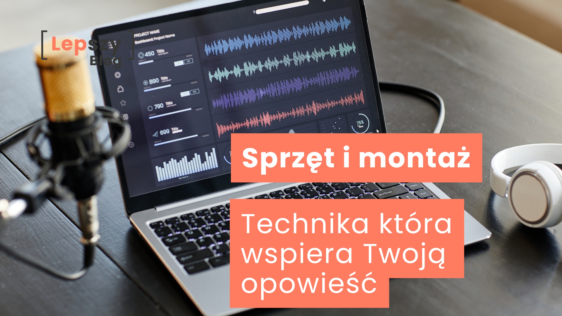Sprzęt i montaż