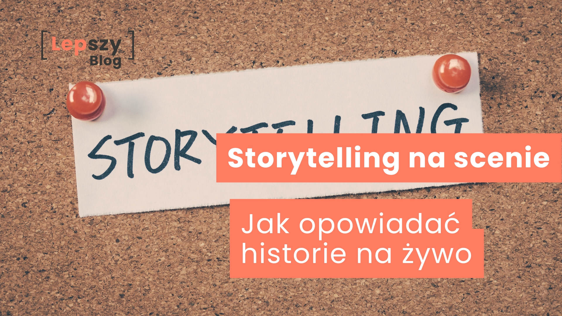 Storytelling na scenie